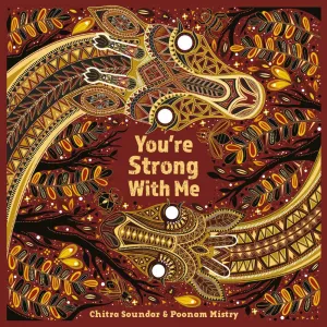 You're Strong With Me by Chitra Soundar